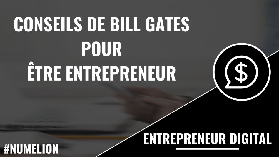 Conseils de Belli Gates pour être entrepreneur Conseils de Belli Gates pour être entrepreneur